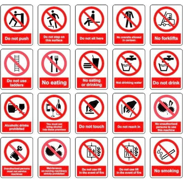 Examples of prohibition signage